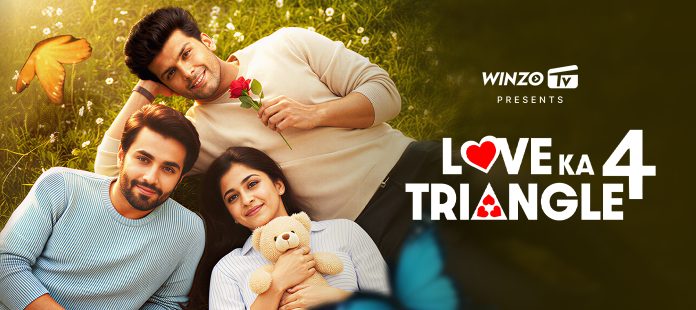 Winzo TV presents: Love ka Triangle - 4